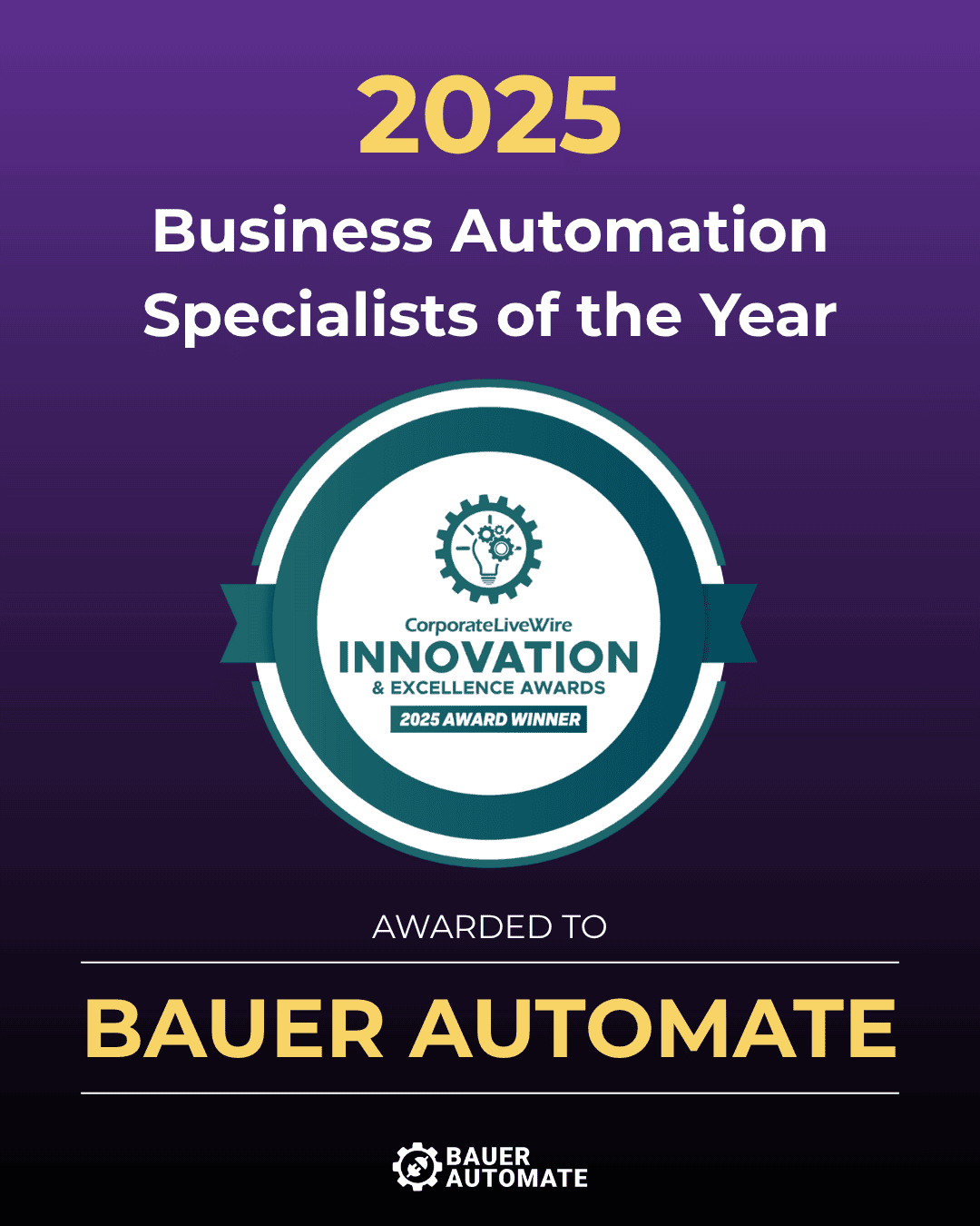 Bauer Automate Wins Business Automation Specialists of the Year 2025
